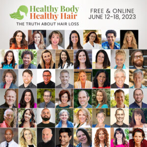 Free online summit on regrowing healthy hair naturally